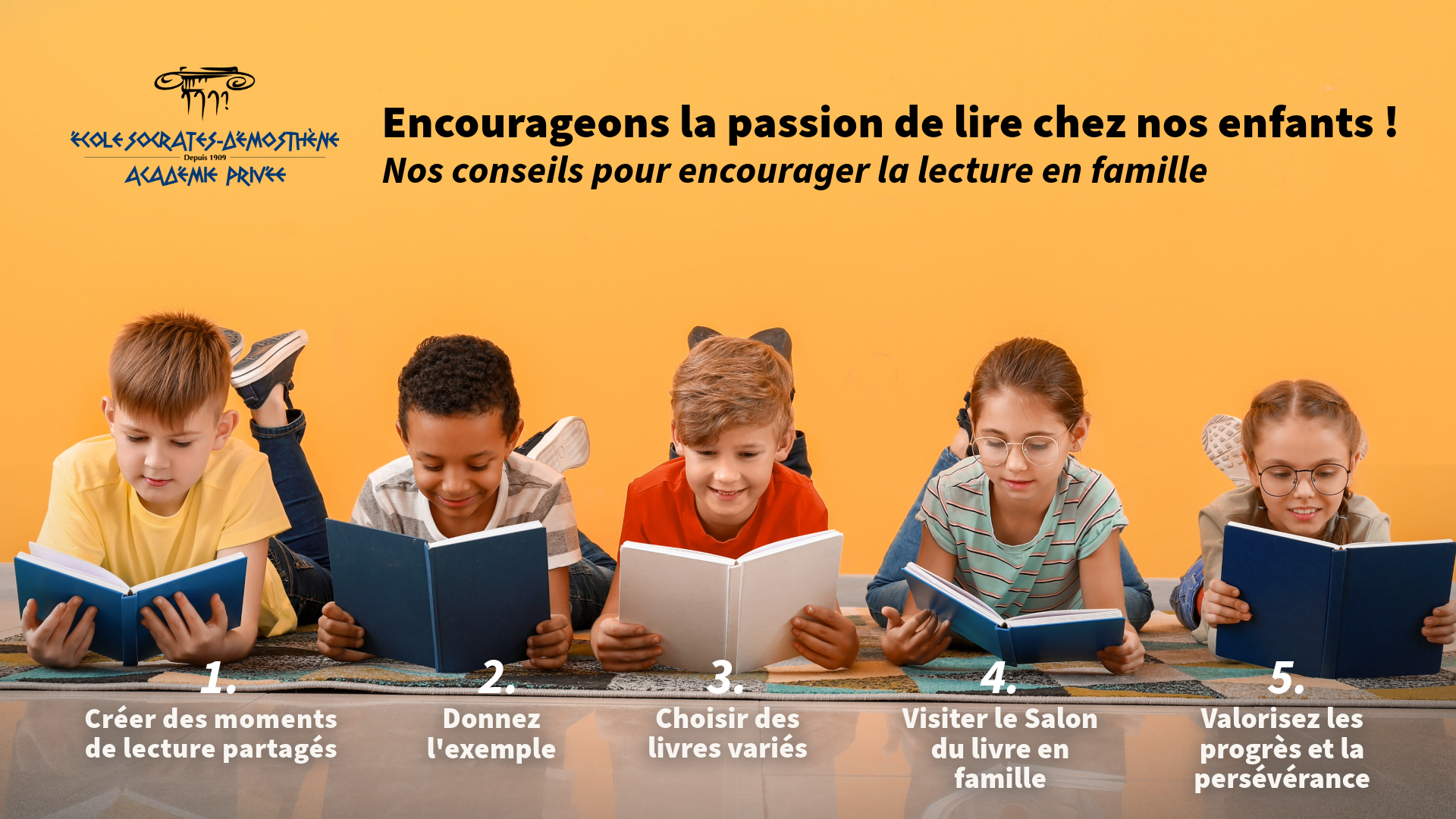 À l’École Socrates-Démosthène, la lecture est bien plus qu’une compétence – c’est une passion que nous cultivons chaque jour !